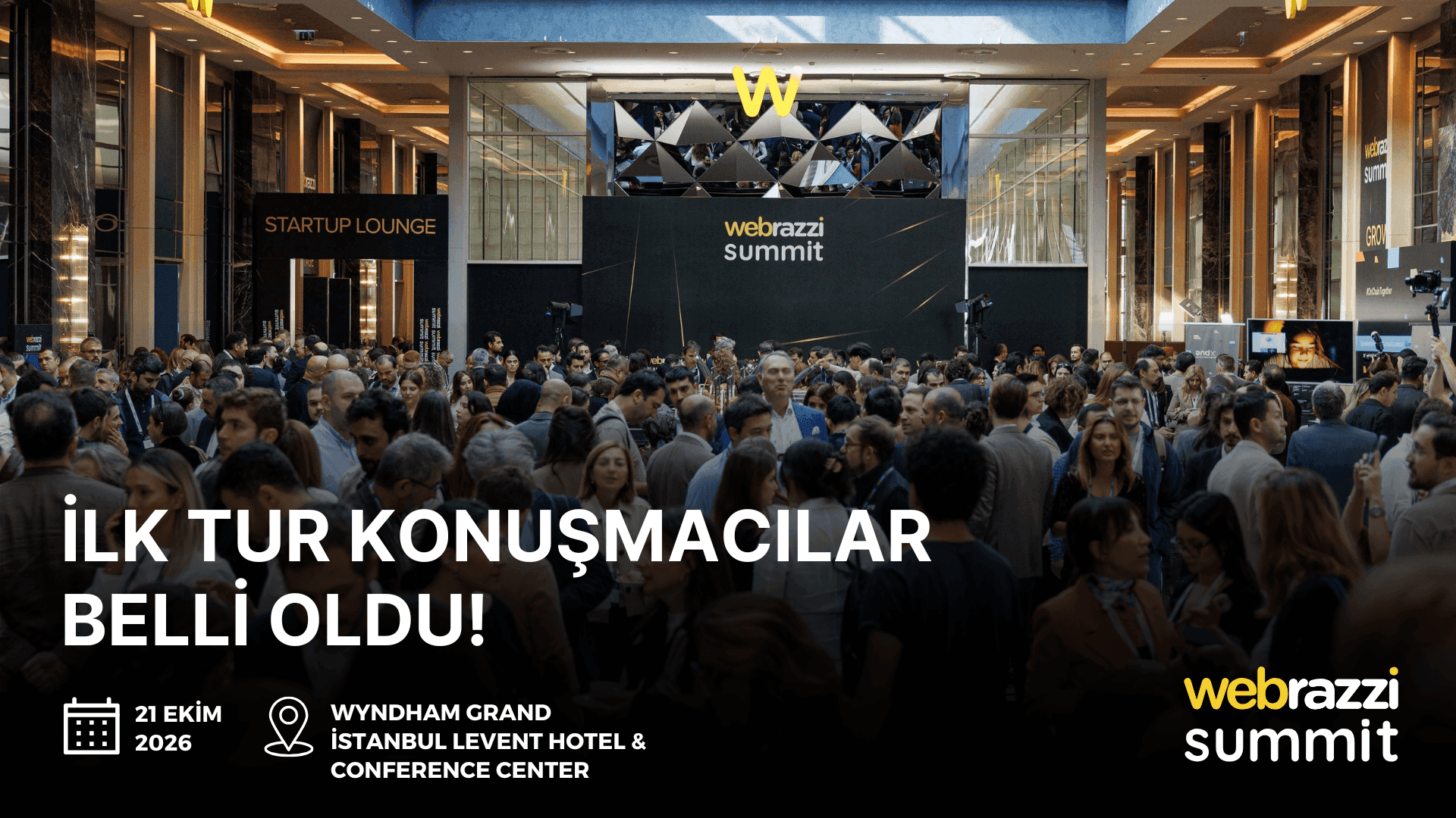 Webrazzi Summit 2026'nın konuşmacıları açıklandı