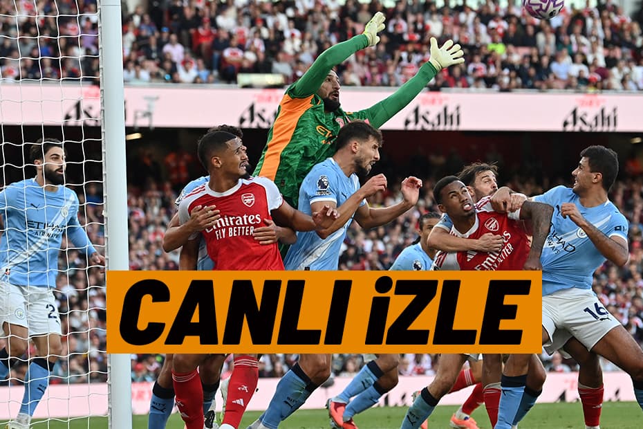 CANLI İZLE | Arsenal - Manchester City maçı şifresiz izle (Lig Kupası finali)