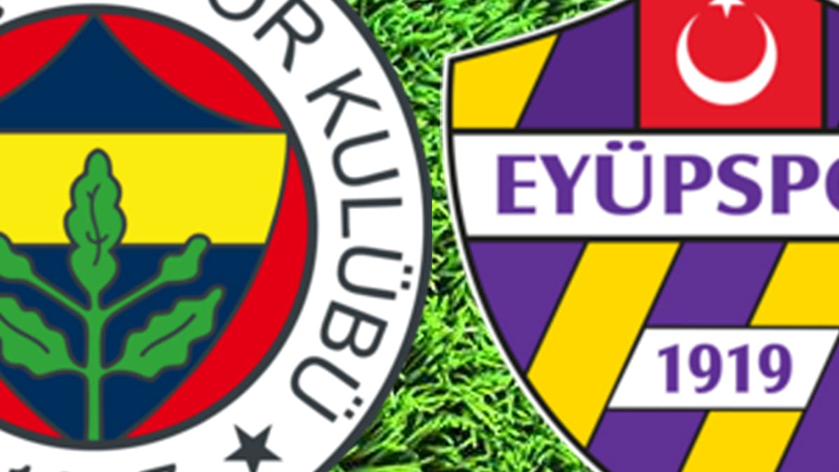 Fenerbahçe ile Eyüpspor, ligde kalma mücadelesinde karşı karşıya geliyor