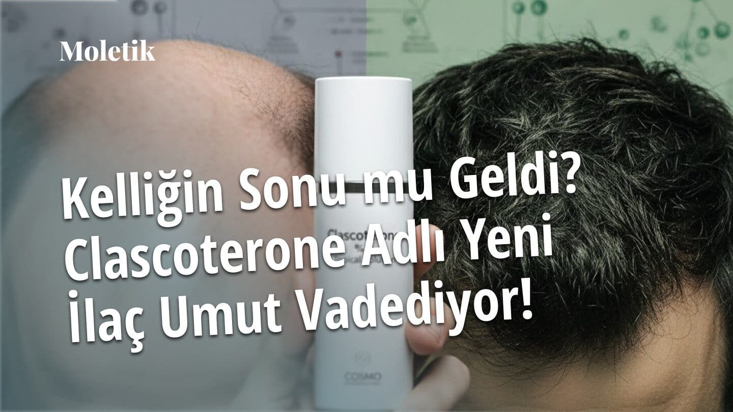 Kelliğin Sonu mu Geldi? Clascoterone Adlı Yeni İlaç Adayı Umut Vadediyor!