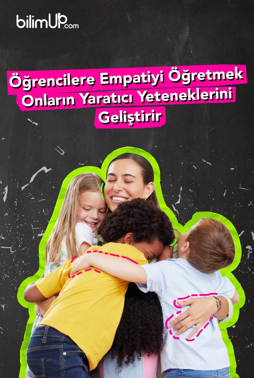 Öğrencilere Empatiyi Öğretmek Onların Yaratıcı Yeteneklerini Geliştirir