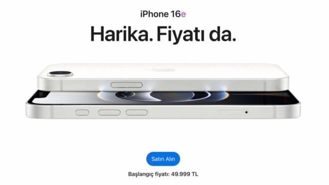 iPhone 17e'nin Türkiye başlangıç fiyatı 49.999 TL olabilir