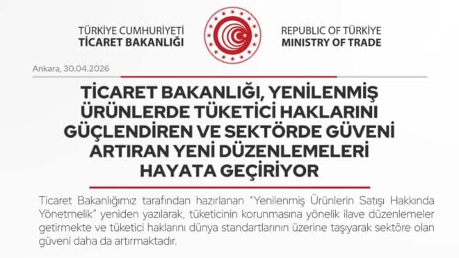 Ticaret Bakanlığı, yenilenmiş ürünler için yeni düzenlemeler hayata geçiriyor