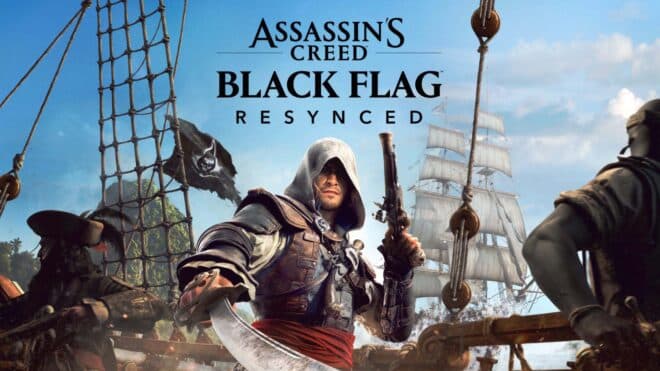 Assassin’s Creed: Black Flag Resynced için yeni oynanış görüntüleri paylaşıldı [Video]