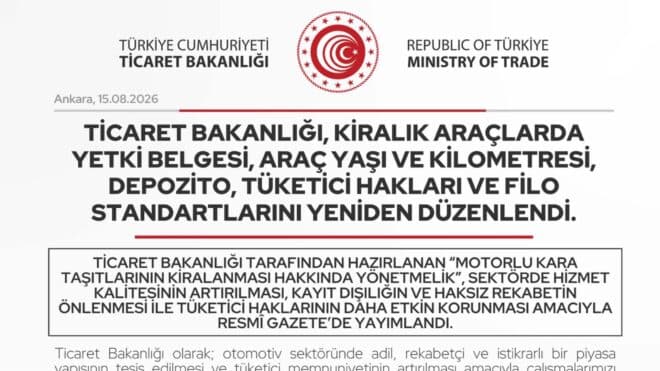 Ticaret Bakanlığı, kiralık araç standartlarını güncelledi