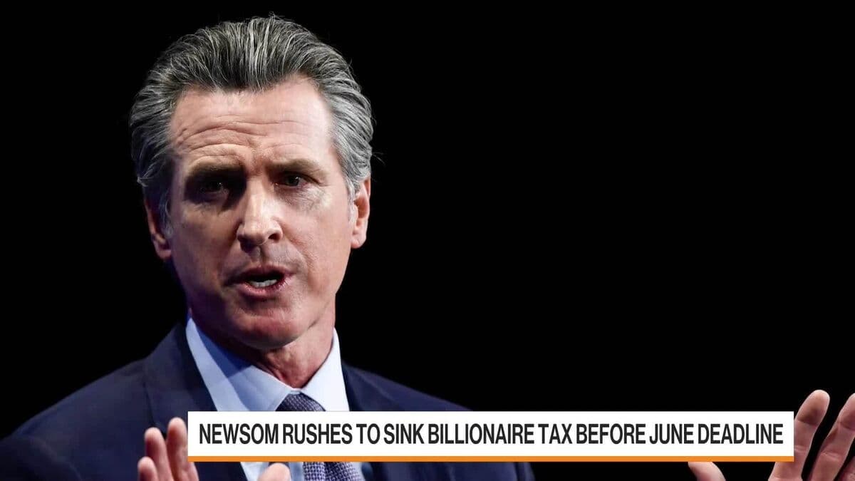 Governor Newsom Works to Block Proposed Billionaire Tax Before Deadline