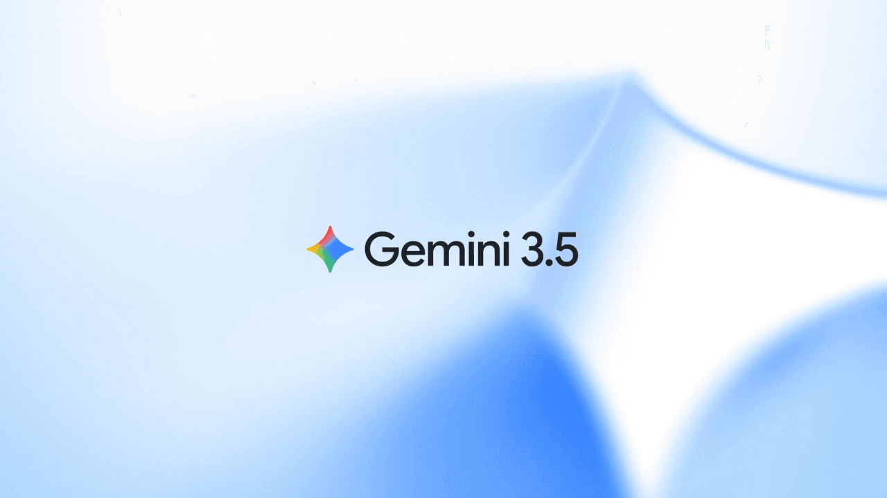 Google, Gemini 3.5 model ailesini tanıttı