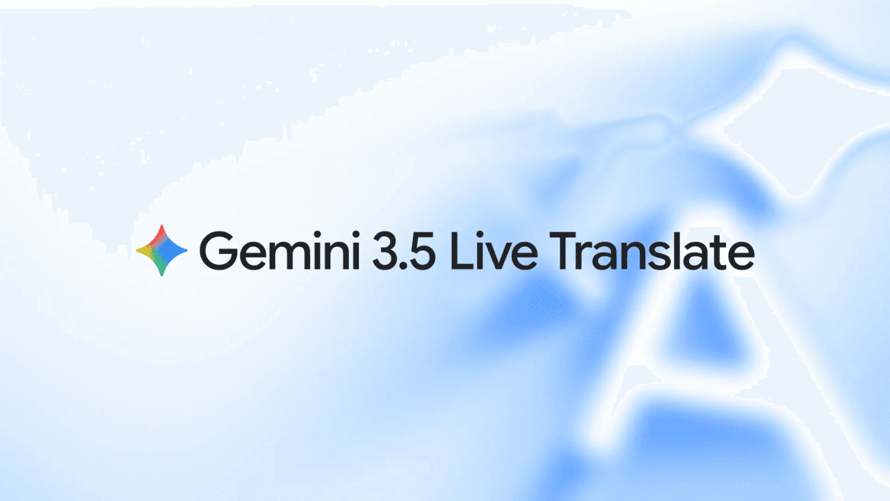 Google, 70'ten fazla dili algılayıp çeviren Gemini 3.5 Live Translate'i tanıttı