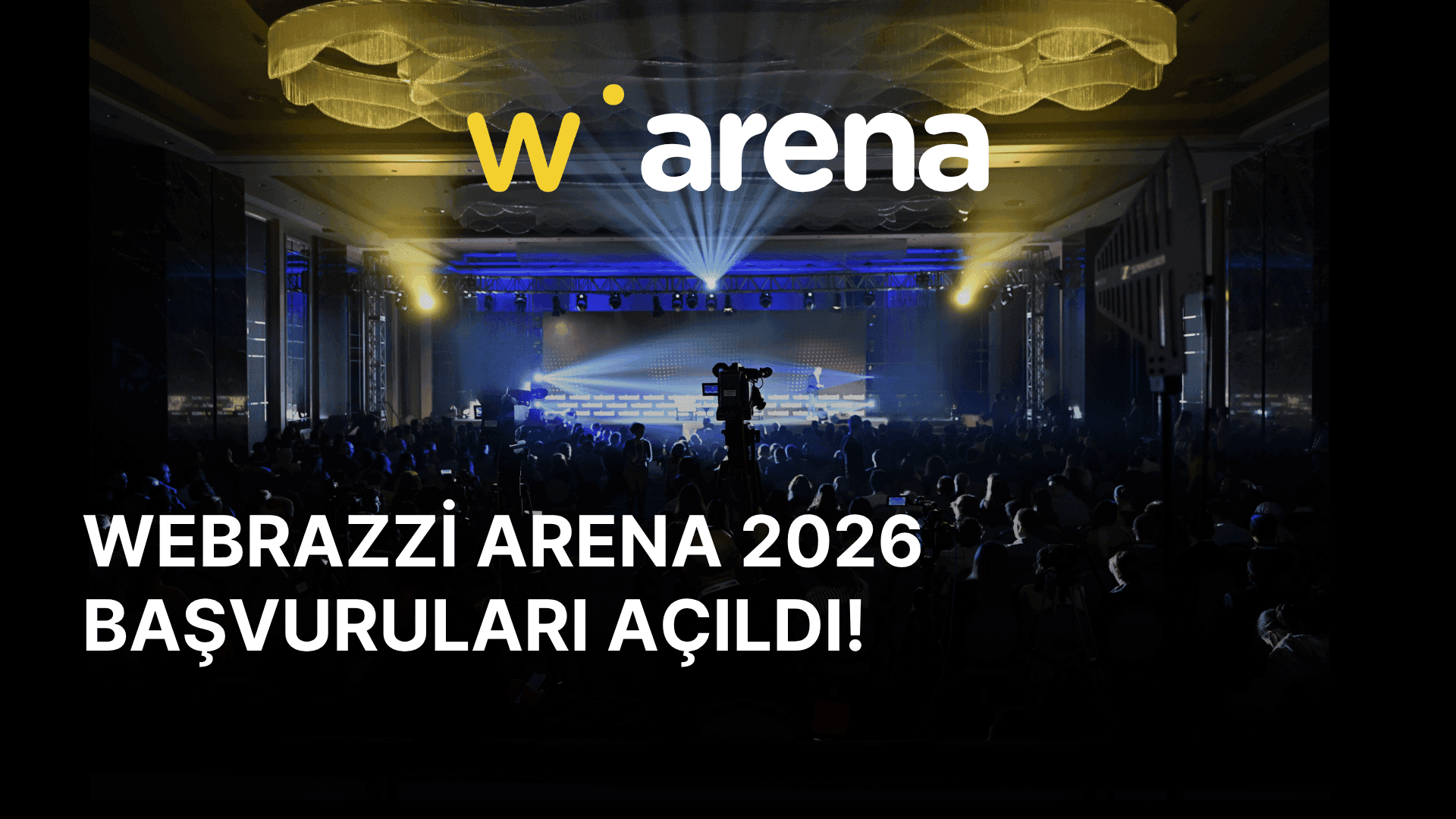 Webrazzi Arena 2026 için başvurular başladı