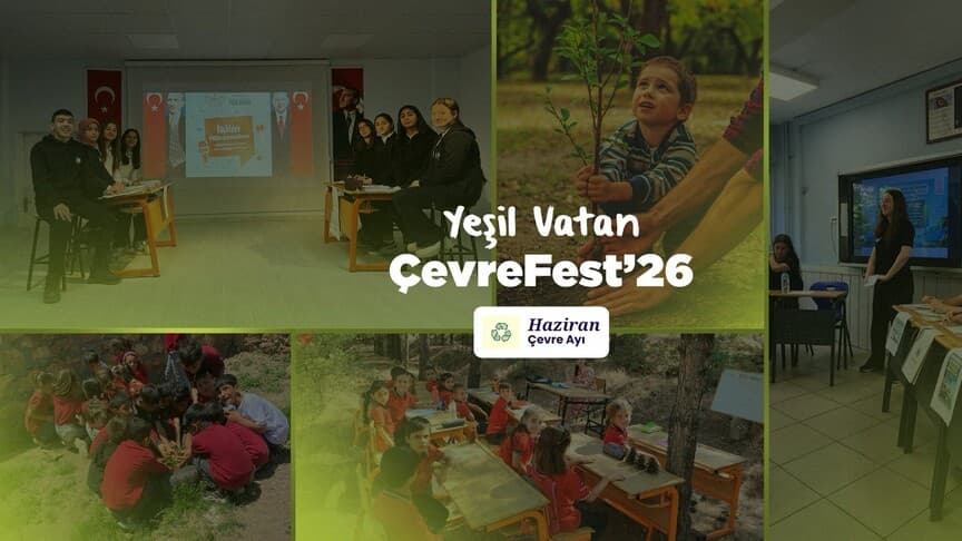 Haziran ayında okullarda çevre temalı etkinlikler düzenlenecek