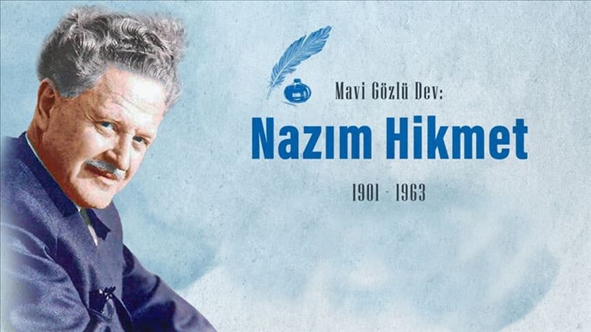 Nazım Hikmet Ran, Türk şiirinin önemli ismi olarak anılıyor