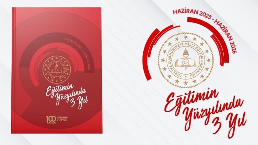 MEB, Eğitimin Yüzyılında 3 Yıl Bülteni'ni yayımladı
