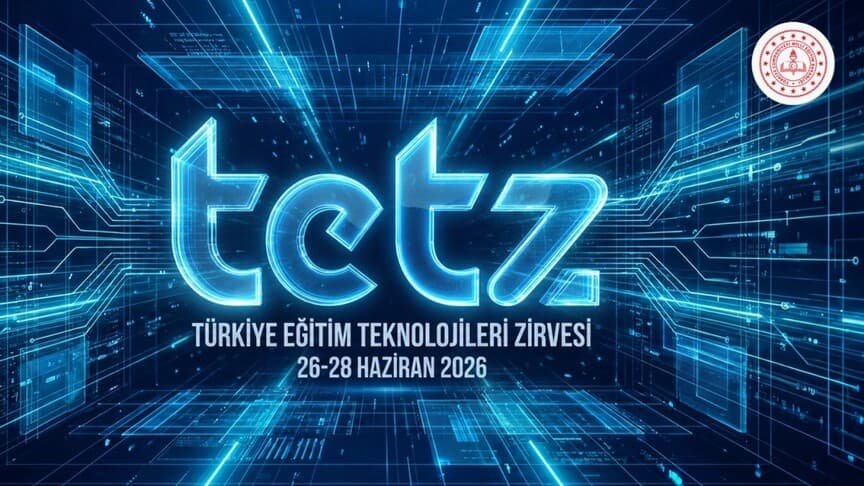Türkiye Eğitim Teknolojileri Zirvesi 26-28 Haziran'da İstanbul'da yapılacak