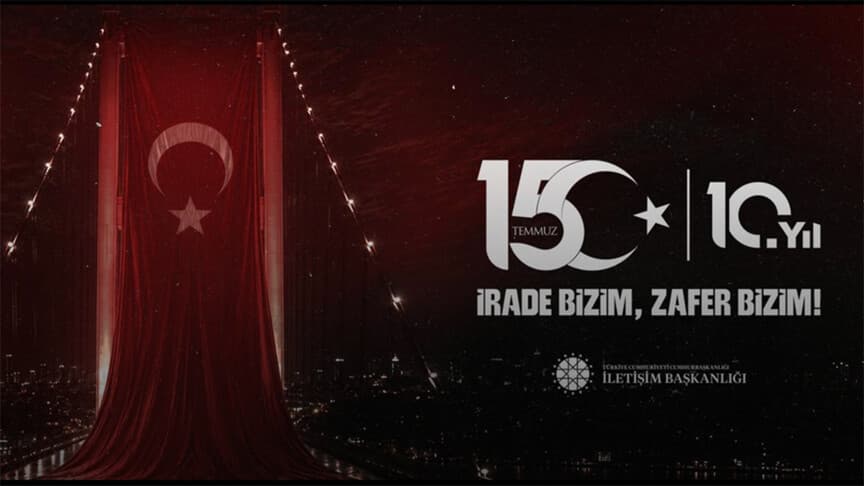 İletişim Başkanlığı, 15 Temmuz için yurt dışında etkinlikler düzenleyecek