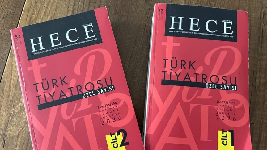 Hece dergisi Türk tiyatrosunu özel sayısında inceliyor
