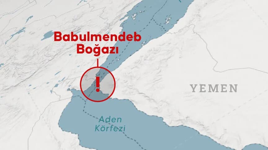 Yemen'deki çatışmalar Babulmendeb Boğazı'ndaki gemi geçişlerini tehdit ediyor