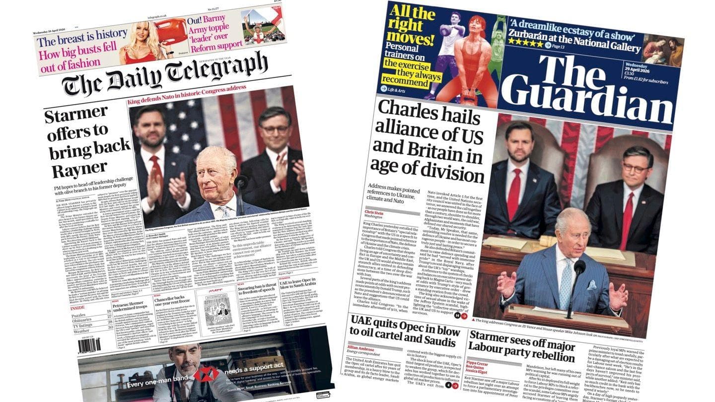 Newspaper headlines: 'King's historic Congress address' and 'Starmer sees off rebellion'