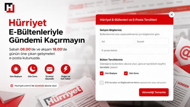 Hürriyet bültenlerine abone olun, gündemi takip edin