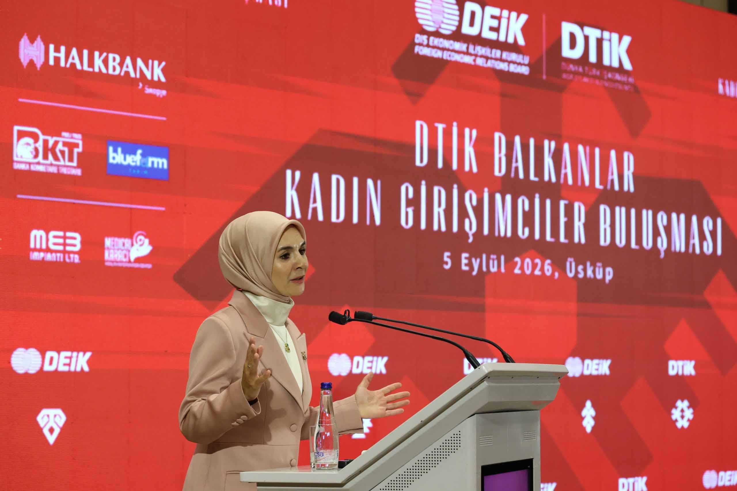 Bakan Göktaş, Balkanlar için kadın girişimcilik ağı önerdi
