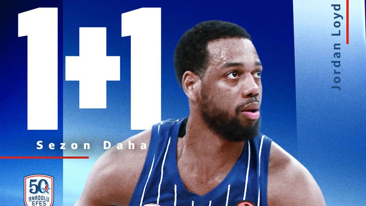 Anadolu Efes, Jordan Loyd ile yeni sözleşme imzaladı