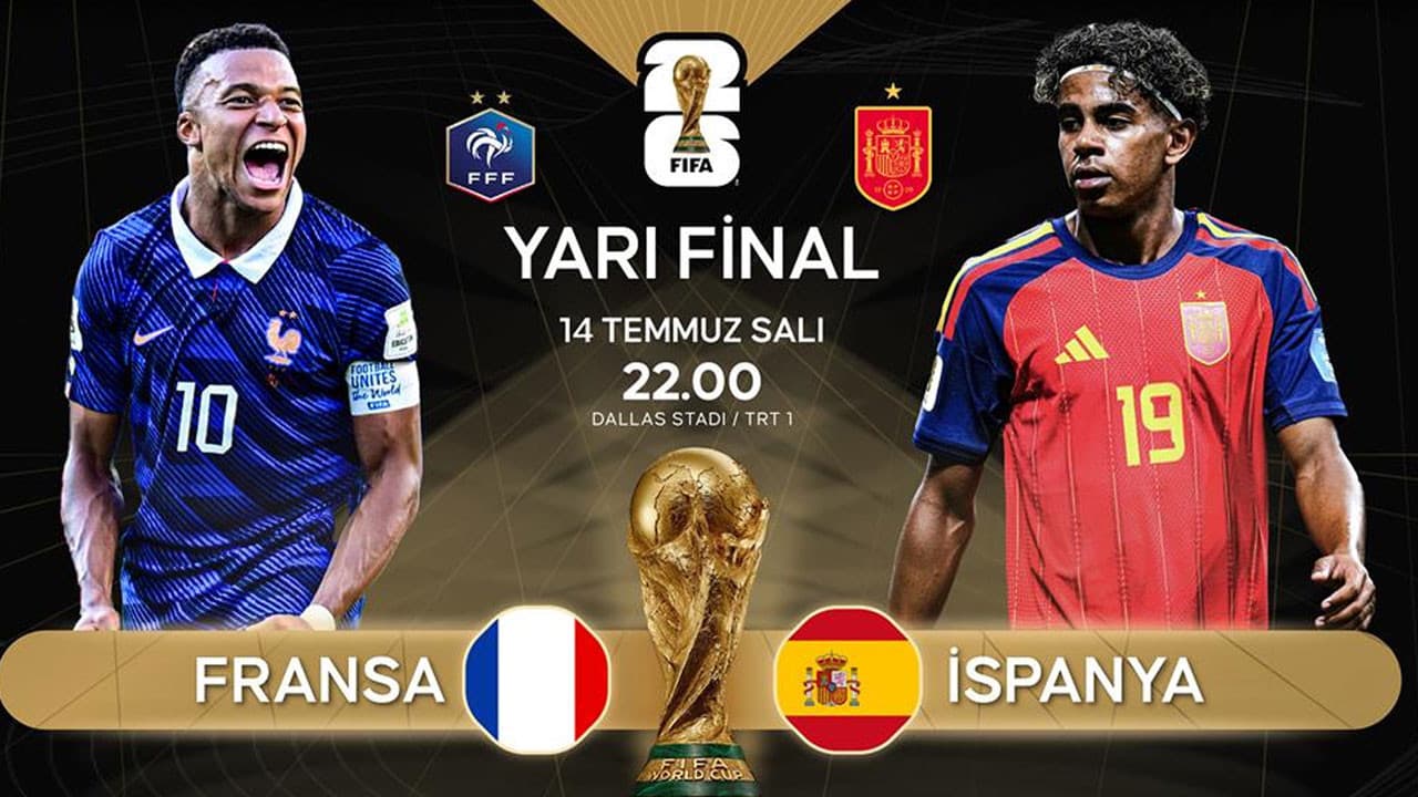 Dünya Kupası yarı finalinde İspanya ve Fransa karşı karşıya geliyor