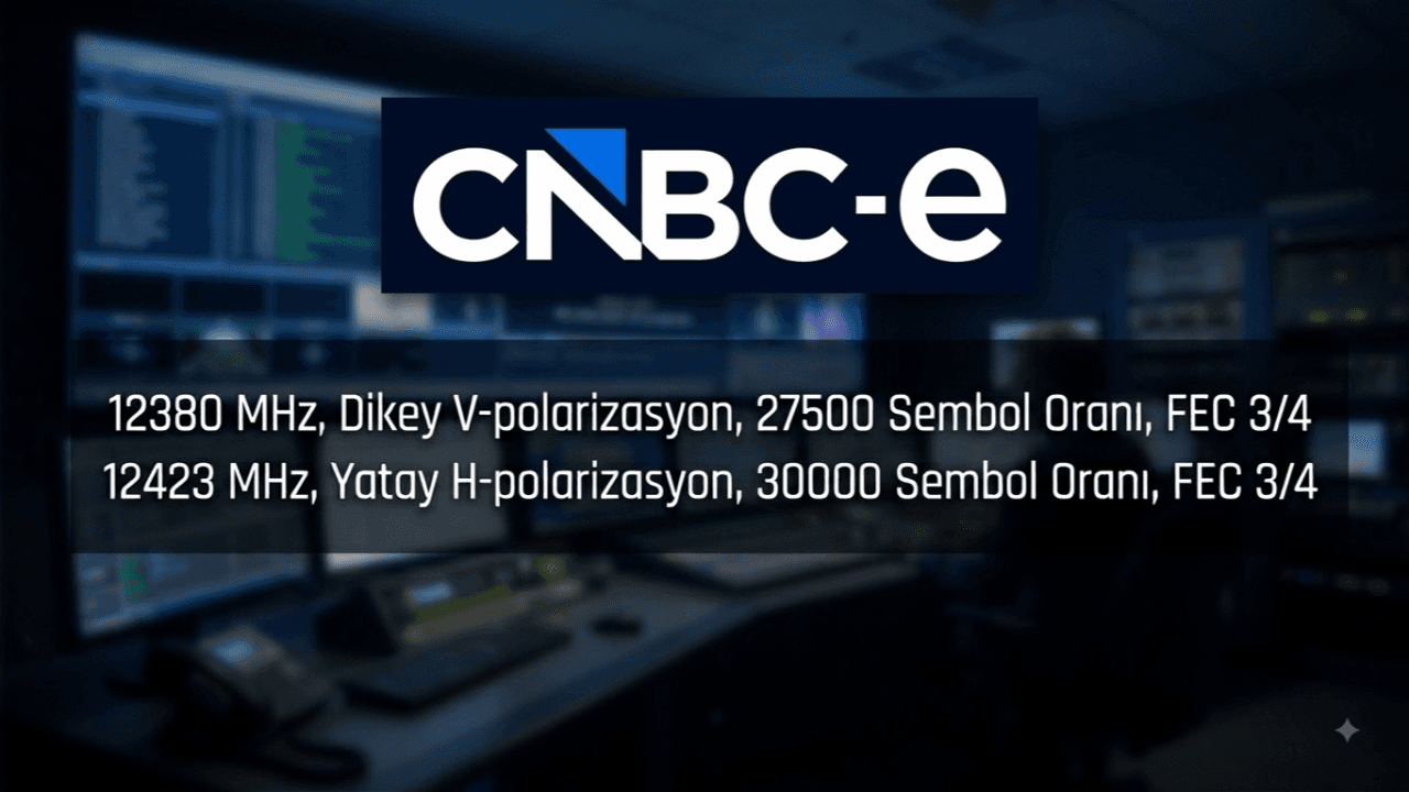 CNBC-e'nin uydu frekansı 15-16 Ağustos'ta değişiyor