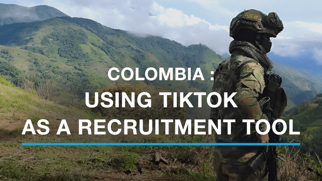 Colombian Armed Groups Utilize TikTok for Youth Recruitment