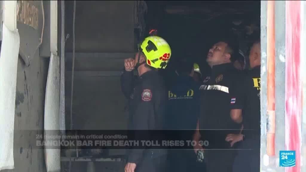 Death Toll from Bangkok Bar Fire Reaches 30; 24 People in Critical Condition