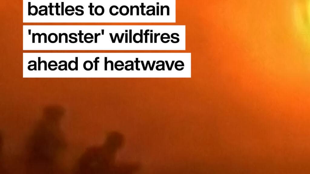 Spain Struggles to Control Major Wildfires Ahead of Incoming Heatwave