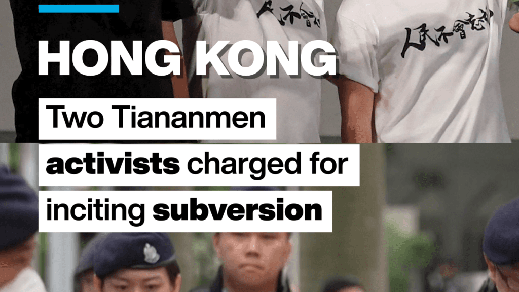 Two Hong Kong Tiananmen Vigil Organisers Charged with Inciting Subversion