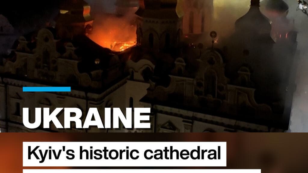 Kyiv's Historic Cathedral Damaged in Overnight Russian Attack