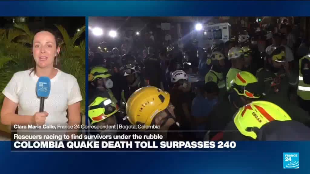 Death Toll from Colombia Earthquake Exceeds 240 as Rescue Efforts Continue