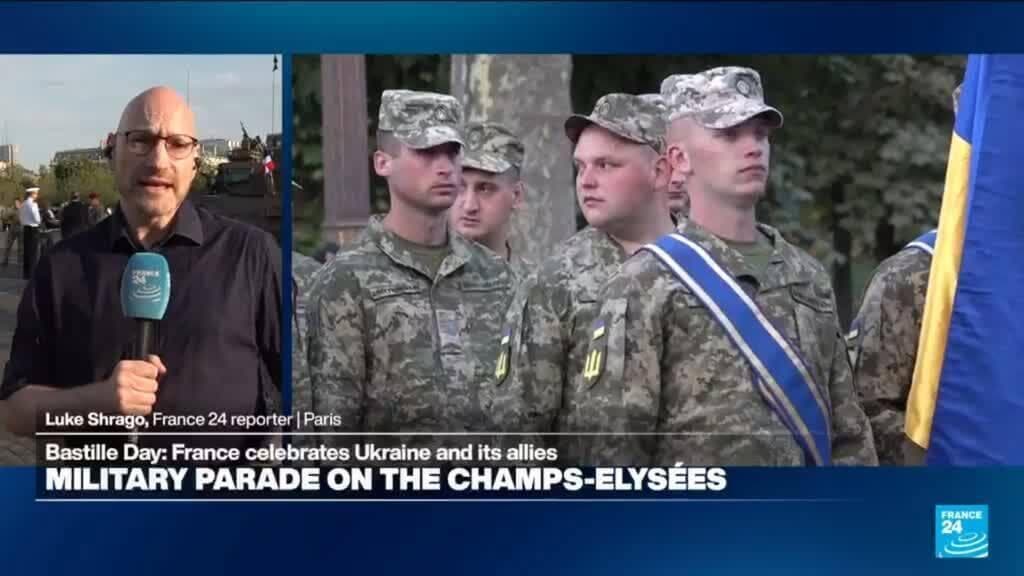 France Honors Ukraine and Allies in Bastille Day Military Parade