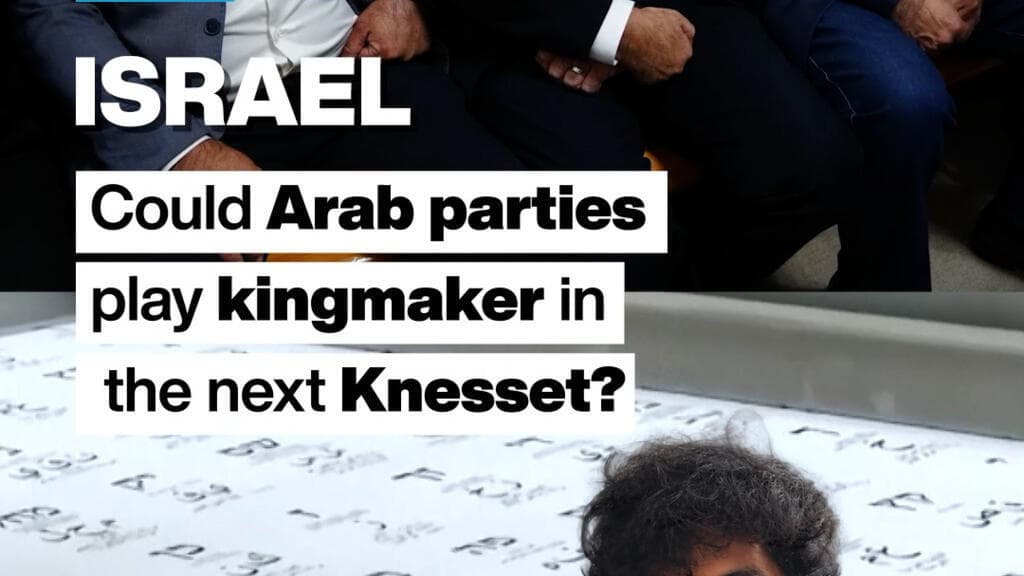 Arab parties may influence outcome of Israel's upcoming Knesset election