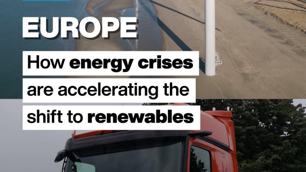 Energy Crises in Europe Propel Transition to Renewable Sources