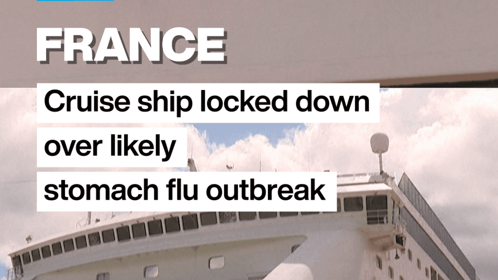 France: Cruise Ship Quarantined Amid Suspected Stomach Flu Outbreak