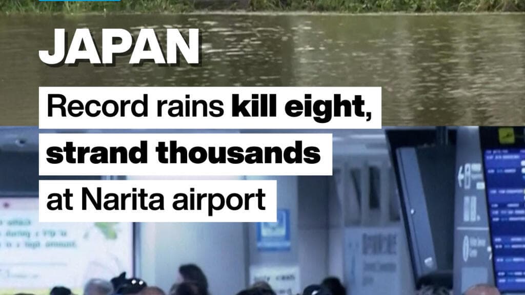 Record Rainfall in Japan Leads to Eight Deaths and Thousands Stranded at Narita Airport