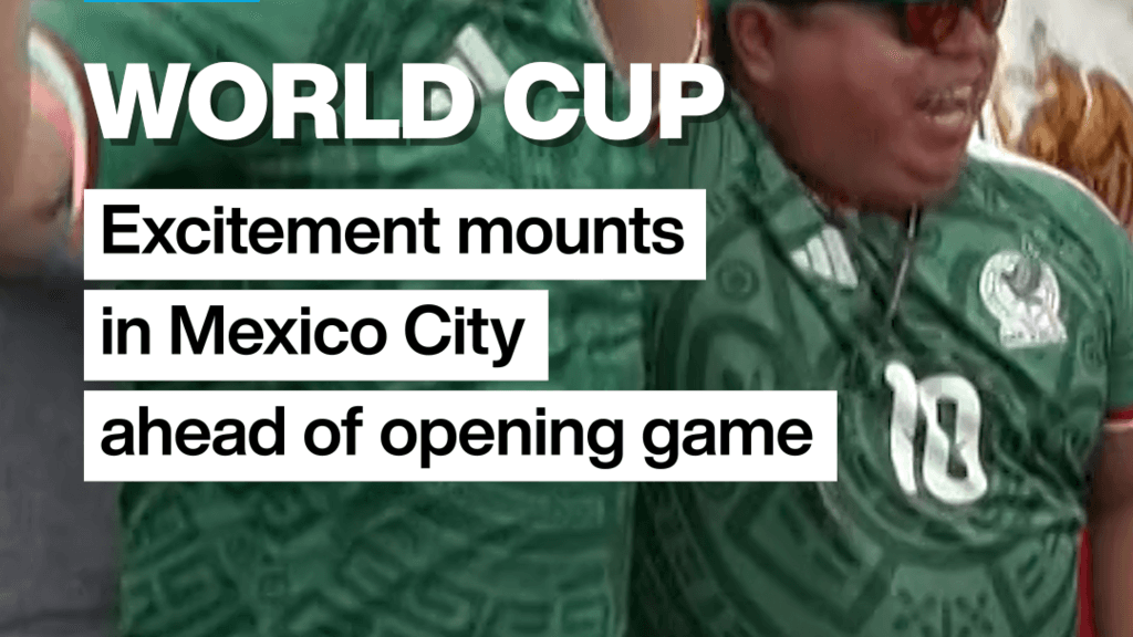Fans Gather in Mexico City for World Cup Opening Match Amid Protests