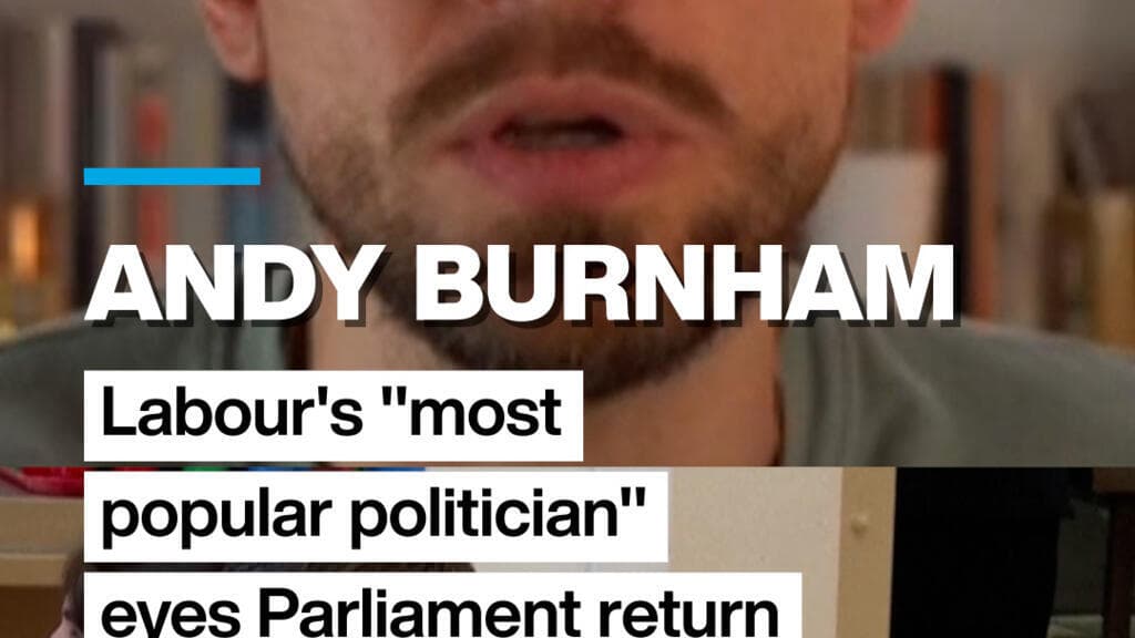 Andy Burnham, Labour's Popular Figure, Considers Return to Parliament