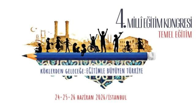 4. Milli Eğitim Kongresi'nde temel eğitim konuları tartışılacak