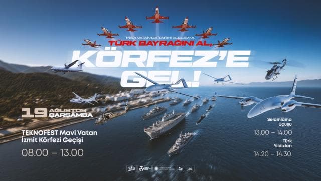 TEKNOFEST Mavi Vatan'da Türk donanması İzmit Körfezi'nde gösteri yapacak