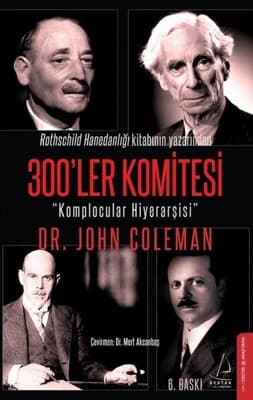 300'ler Komitesi Ve Şeyleştirme