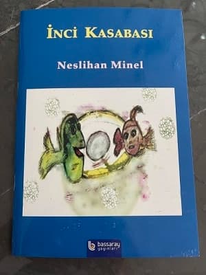 Çocuk Kitapları: İnci Kasabası