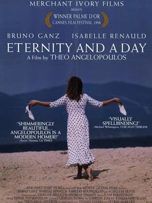 Eternity And A Day – Sonsuzluk Ve Bir Gün Film İncelemesi