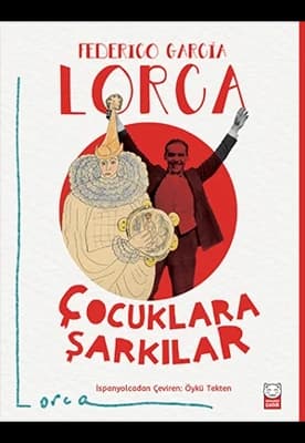 Federico García Lorca'nın Çocuklara Şarkılar Kitabı