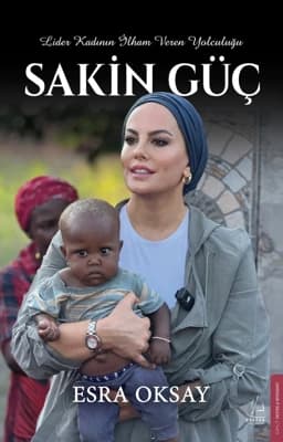 Sakin Güç: Kişisel Gelişim İçin İlham Verici Bir Eser