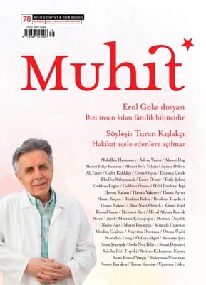 Muhit, Erol Göka Dosyasıyla Raflarda