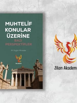 Muhtelif Konular Üzerine Bazı Perspektifler