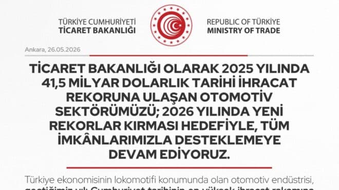 Ticaret Bakanlığı otomotiv sektörüne destek verecek