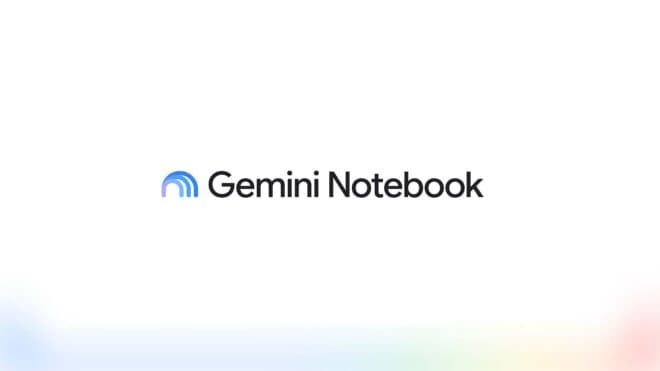 Google, NotebookLM'i Gemini Notebook olarak yeniden adlandırdı